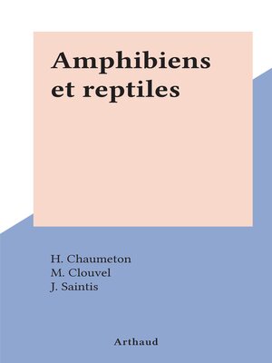cover image of Amphibiens et reptiles